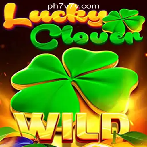 Exploring the Excitement of LuckyClover: A Premier Game at 7V7V Online Casino Philippines