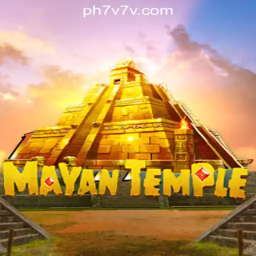 Discover the Thrills of MayanTemple at 7V7V Online Casino Philippines